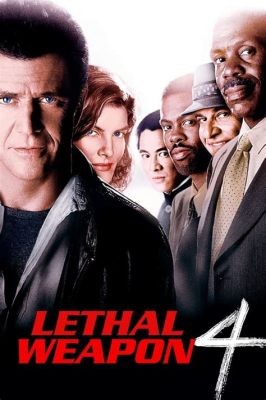  Lethal Weapon 4： 一個充滿動作與幽默的警探搭檔回歸！